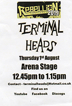 Terminal Heads - Rebellion Festival, Blackpool 1.8.19